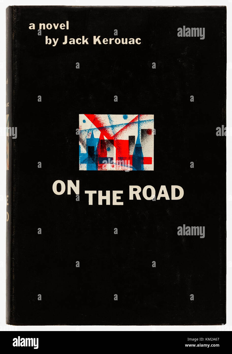 "On the Road" von Jack Kerouac (1922-1969) von Viking Press 1957 veröffentlichte Foto der ersten Ausgabe der vorderen Abdeckung. Stockfoto