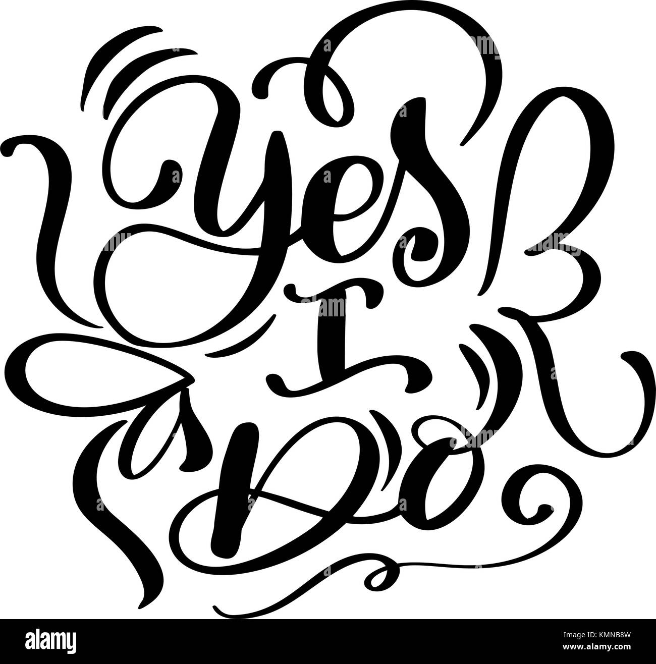 Ja, ich kann Postkarte Hochzeit text phrase.ink Illustration. Moderne Pinsel Kalligraphie. auf weißem Hintergrund Stock Vektor