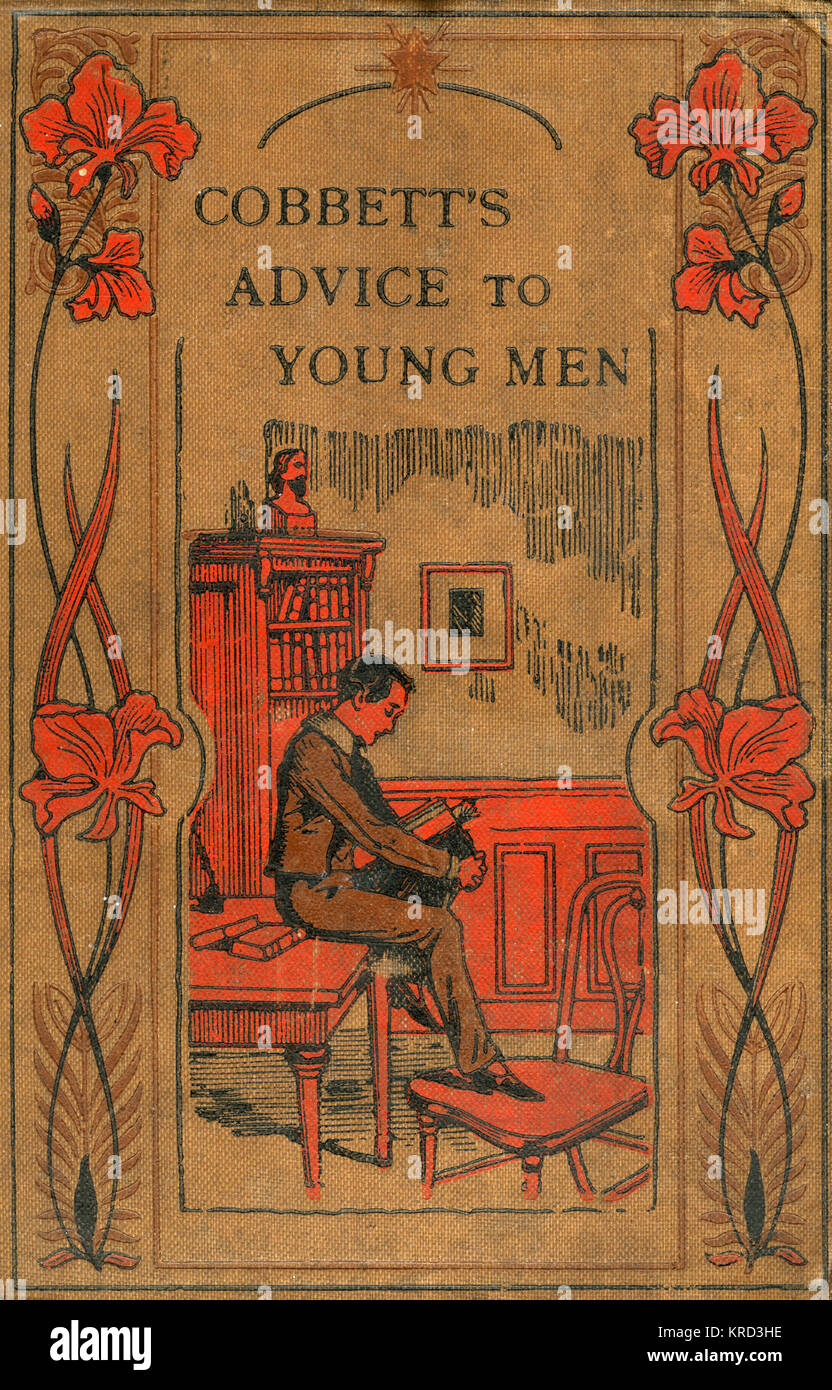Abdeckung an der Vorderseite von Beratung für junge Männer, die von William Cobbett, eine Bedienungsanleitung für das 18. Jahrhundert Jugend. Datum: 1887 Stockfoto