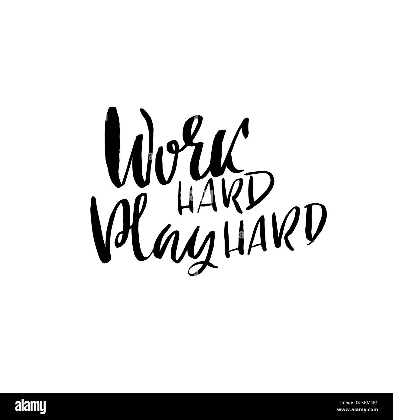 Stark spielen harte Arbeit. Positive motivationale Zitat. Moderne Bürste Schriftzug Phrase auf weißem Hintergrund. Vector Illustration. Stock Vektor