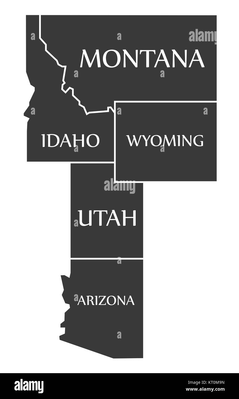 Montana - Idaho - Wyoming - Utah - Arizona Map beschriftet Schwarz Stockfoto