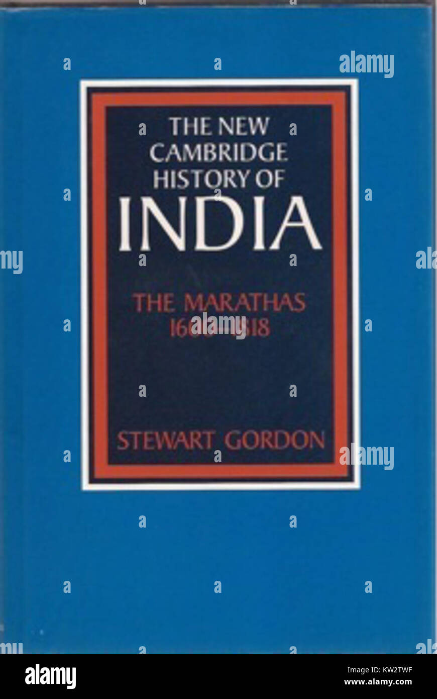 Die neuen Cambridge Geschichte Indiens die Marathen 1600 1818 Stockfoto