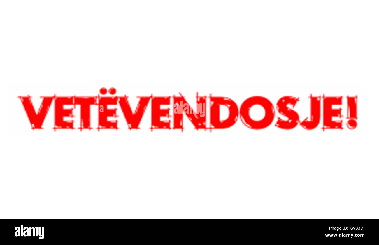 Vetevendosje ist eine politische und soziale Bewegung im Kosovo, die sich für Selbstbestimmung und soziale Gerechtigkeit im Land einsetzt. Stockfoto