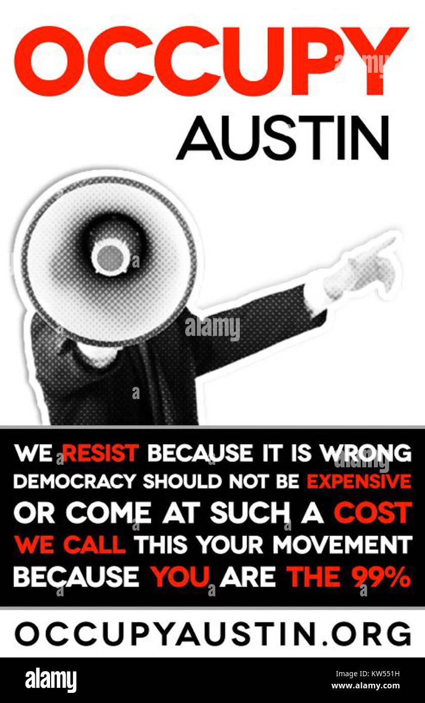 Dieses Poster, das mit der Occupy Austin-Bewegung assoziiert ist, stellt einen Aufruf zu sozialem Wandel und Gerechtigkeit dar. Die Occupy-Bewegung war Teil eines globalen Protests gegen wirtschaftliche Ungleichheit und Einfluss der Unternehmen. Stockfoto