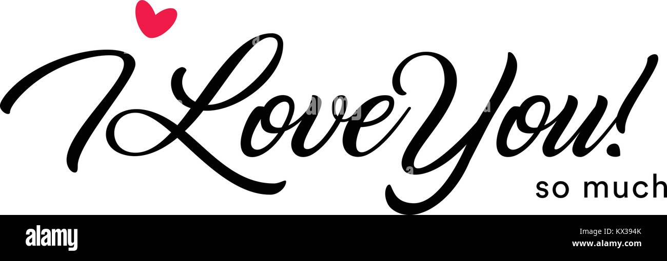 Ich liebe dich so sehr schöne Schrift, Text mit kleinen roten Herzen