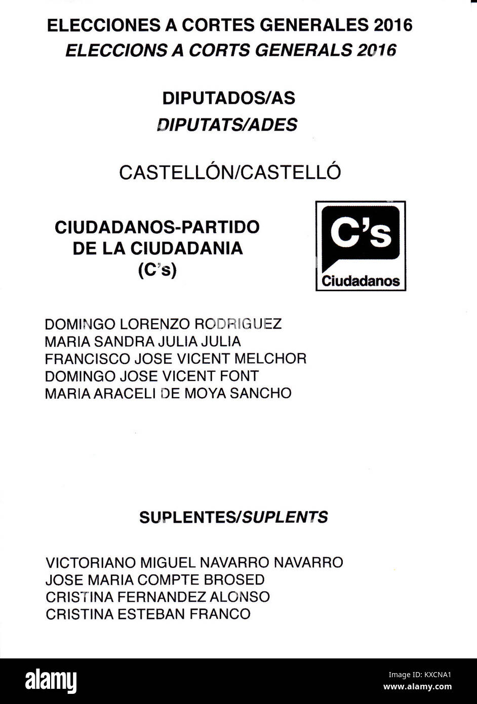2016 Wahlzettel von Castellón für die spanischen Parlamentswahlen, aus denen die Teilnahme der politischen Partei Ciudadanos-Partido de la Ciudadanía (C's) hervorgeht. Stockfoto