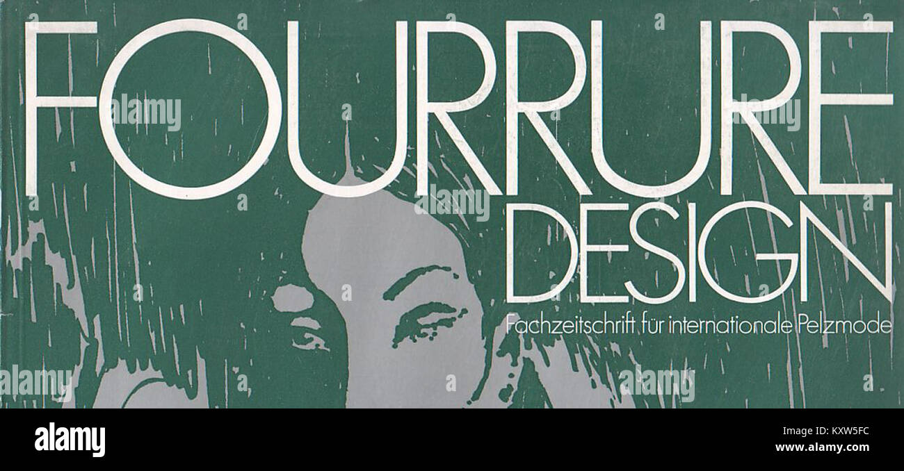Fourrure Design war ein 1973 erschienenes Magazin, das sich der internationalen Pelzmode widmet und zeitgenössische Styles, Materialien und Trends innerhalb der globalen Modebranche präsentiert. Stockfoto