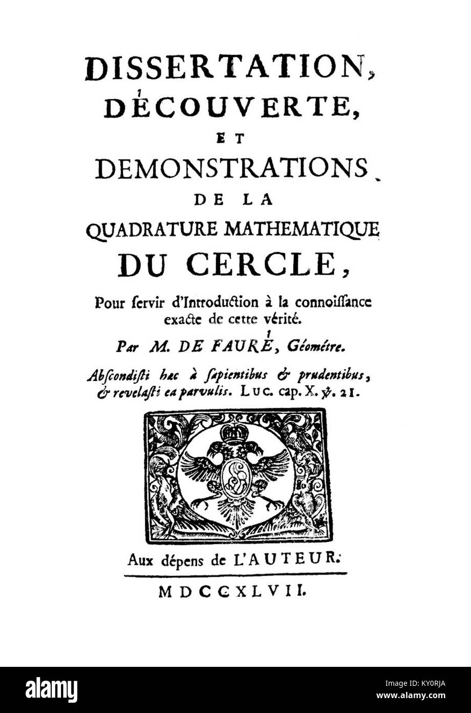 Titelseite von Faurés Dissertation von 1747 über das mathematische Problem der Quadratur des Kreises, detailliert Beweise und Demonstrationen in der frühneuzeitlichen europäischen Mathematik. Stockfoto