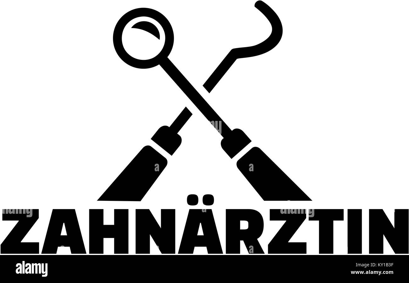 Zahnarzt deutsche weibliche Berufsbezeichnung mit gekreuzten Werkzeuge Stockfoto
