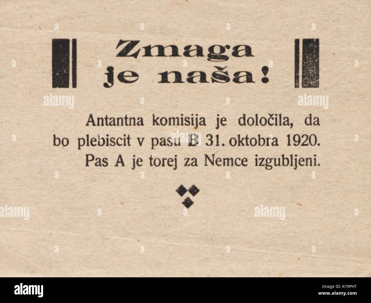 Dieses Plebiszitplakat von 1920 mit dem Titel „Sieg ist unser“ spiegelt die politische Atmosphäre und die nationale Stimmung während der Wahlperiode wider und fängt die öffentliche Stimmung der damaligen Zeit ein. Stockfoto