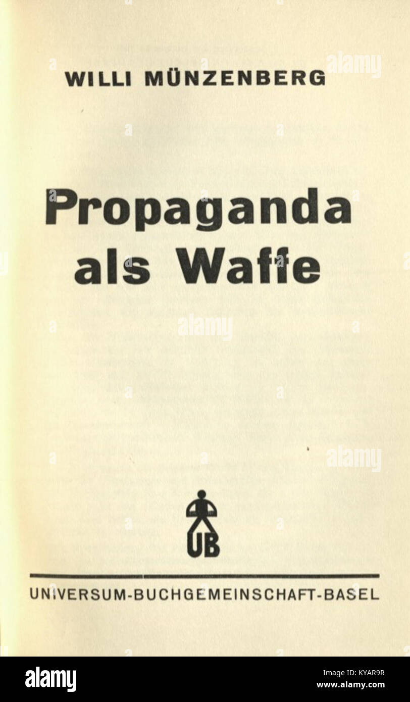 Willi Münzenberg - Propaganda als Waffe, / Basel 1937 Stockfoto