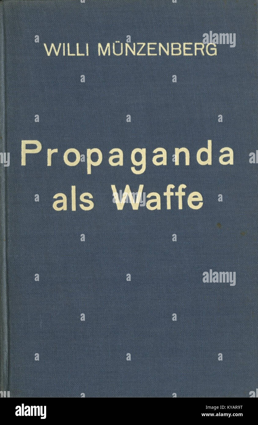 Willi Münzenberg - Propaganda als Waffe, / Basel Stockfoto