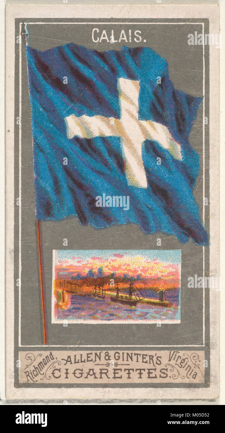 Dieses Bild von Calais, Teil der Serie City Flags von Allen & Ginter Cigarettes Brands, zeigt die historische Darstellung der Flagge der Stadt. Die Serie ist ein wichtiges Stück der amerikanischen Tabakwerbung mit verschiedenen Stadtflaggen. Stockfoto