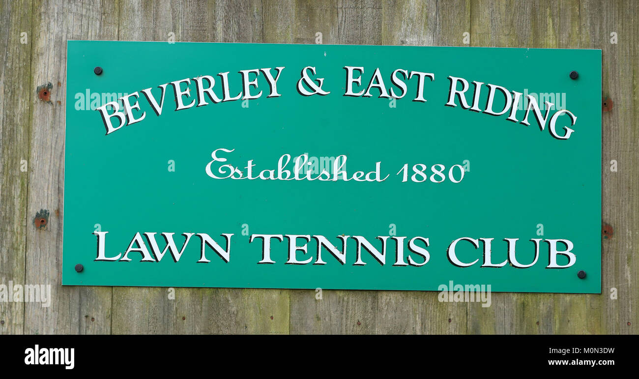 Das Zeichen für den Beverley & East Riding Lawn Tennis Club in East Yorkshire, wo Kyle Edmund gespielt hat, als die britische Nummer zwei das Viertelfinale der Australian Open in Melbourne erreicht hat, nachdem er Grigor Dimitrov besiegt hatte. Stockfoto