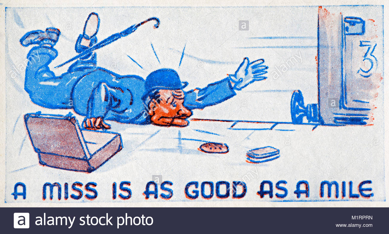 Eine Miss ist so gut wie eine Meile Sprichwort Abbildung: 1938 Stockfoto