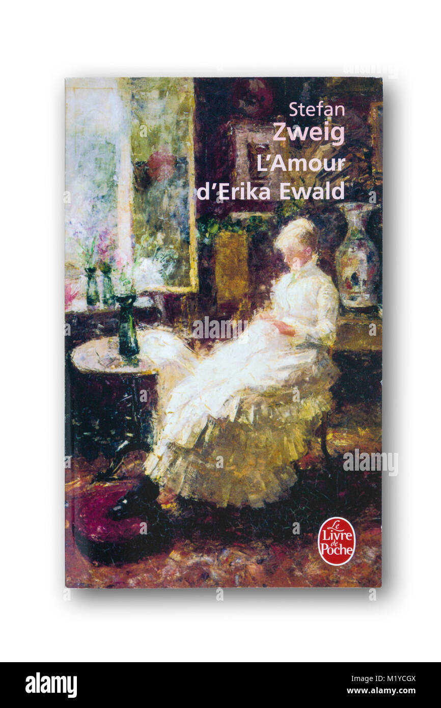 'L'Amour d'Erika Ewald" (Die Liebe der Erika Ewald) Novelle von Stefan Zweig Stockfoto