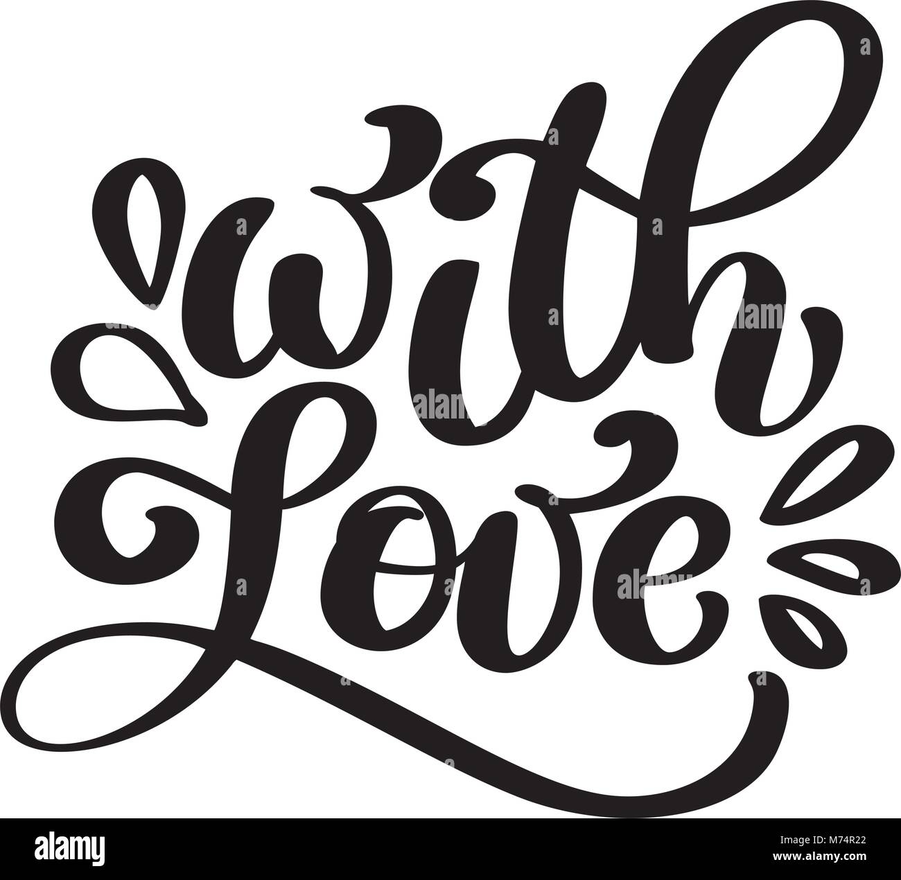 Mit Liebe hand-Schriftzug. Handgefertigte Kalligraphie Vintage vektor Text auf weißem Hintergrund. Hand schrift Typografie Poster. Für Poster, Grußkarten, tag, home Dekorationen. Vector Illustration Stock Vektor