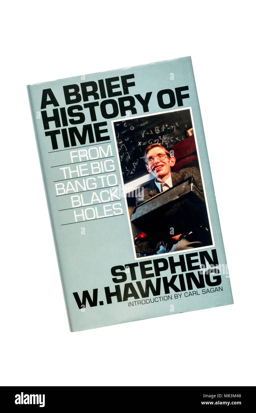 Eine gebundene Kopie von Eine kurze Geschichte der Zeit vom Big Bang bis Schwarze Löcher von Stephen W. Hawking. Erstmals 1988 von Bantam veröffentlicht. Stockfoto