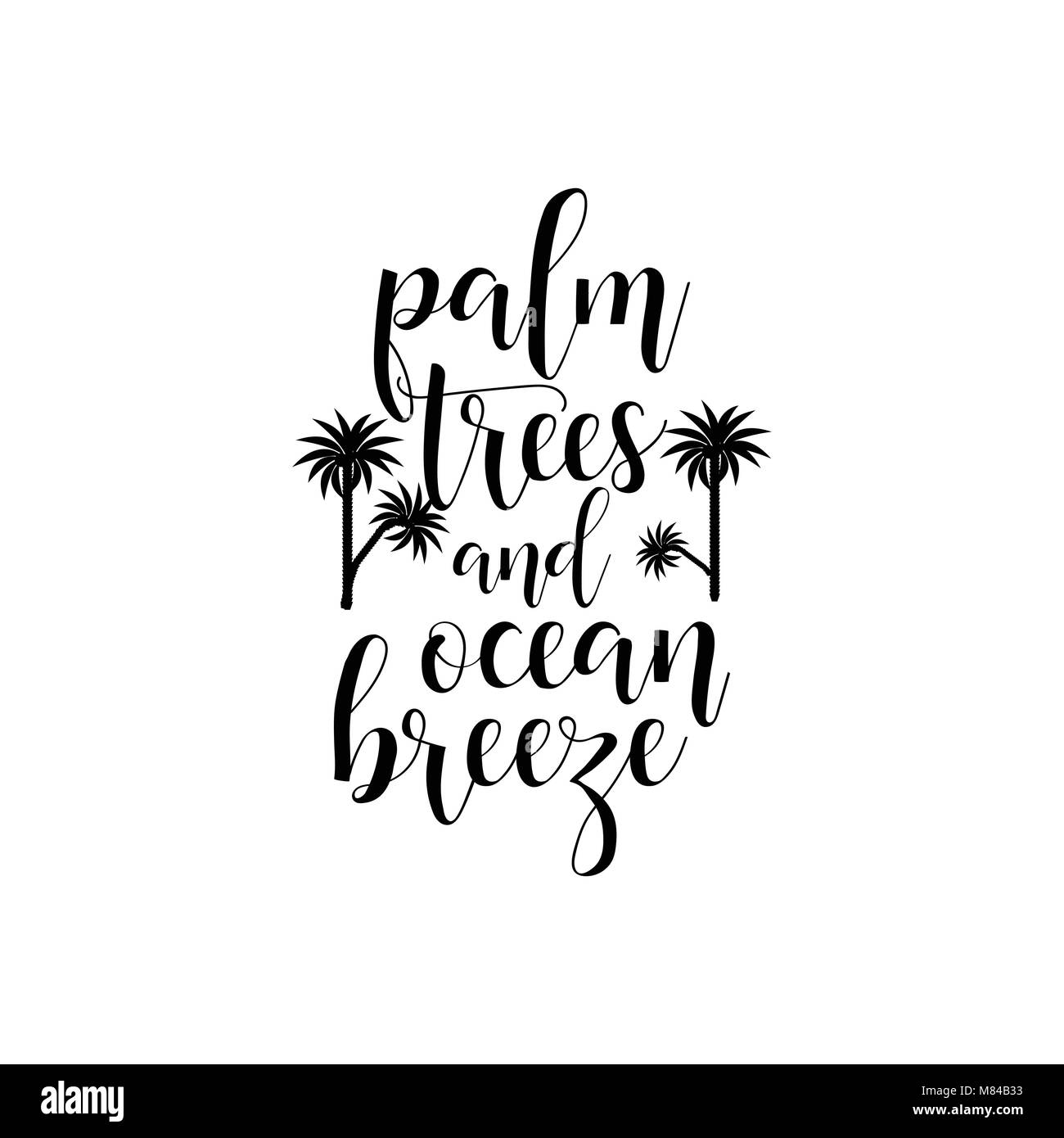 Palmen, Ocean Breeze. Schriftzug. Sommer Phrase. Hand Vector Illustration gezeichnet. Element für Flyer, Banner, Postkarten und Poster. Stock Vektor