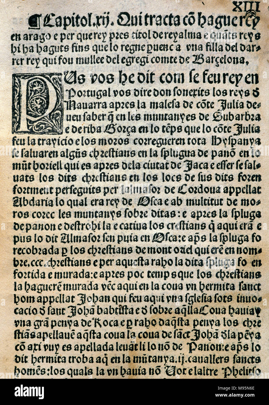 Historias e Conquestas dels Excellentissims e Catholic Reys de Arago e de llurs antecessors los Comtes de Barcelona, 1438. Von Pere Tomich (15. Jahrhundert). Kapitel und Folio XIII Gedruckt 1495 in Barcelona. Ausgabe von 1534. Stockfoto