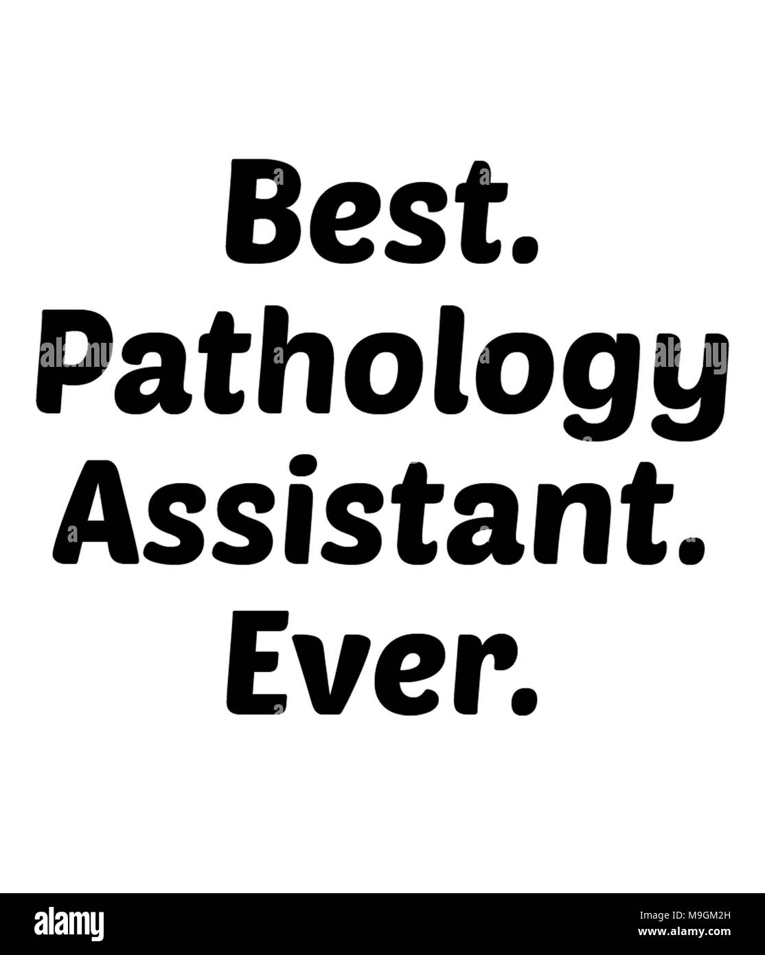 Am besten. Pathologie Assistant. Überhaupt. Stockfoto