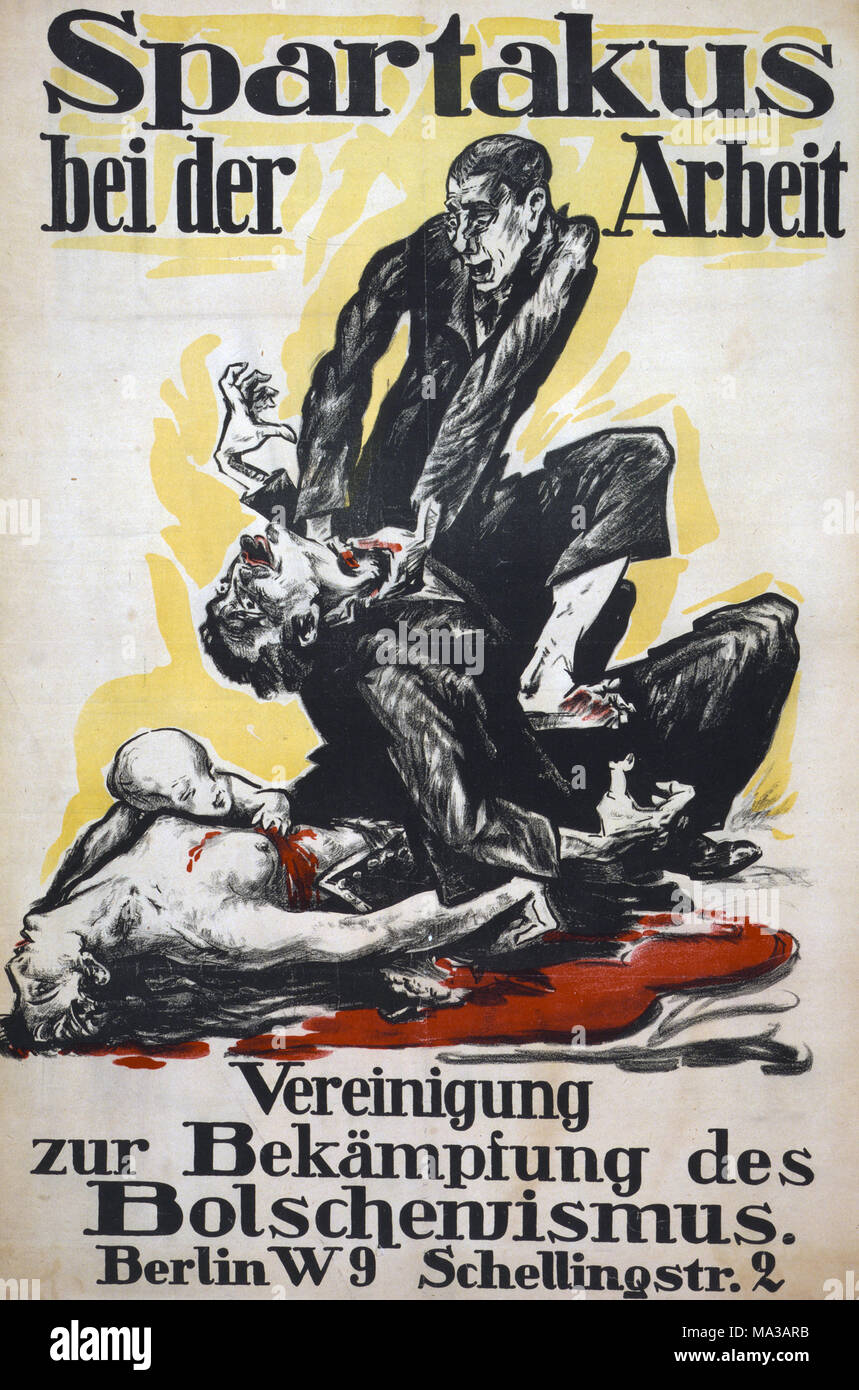 SPARTACUS BEI DER ARBEIT EINER DEUTSCHEN anti-Spartakusbund Plakat aus dem Jahr 1919 zeigt ein Ligamitglied Zivilisten ermorden Stockfoto