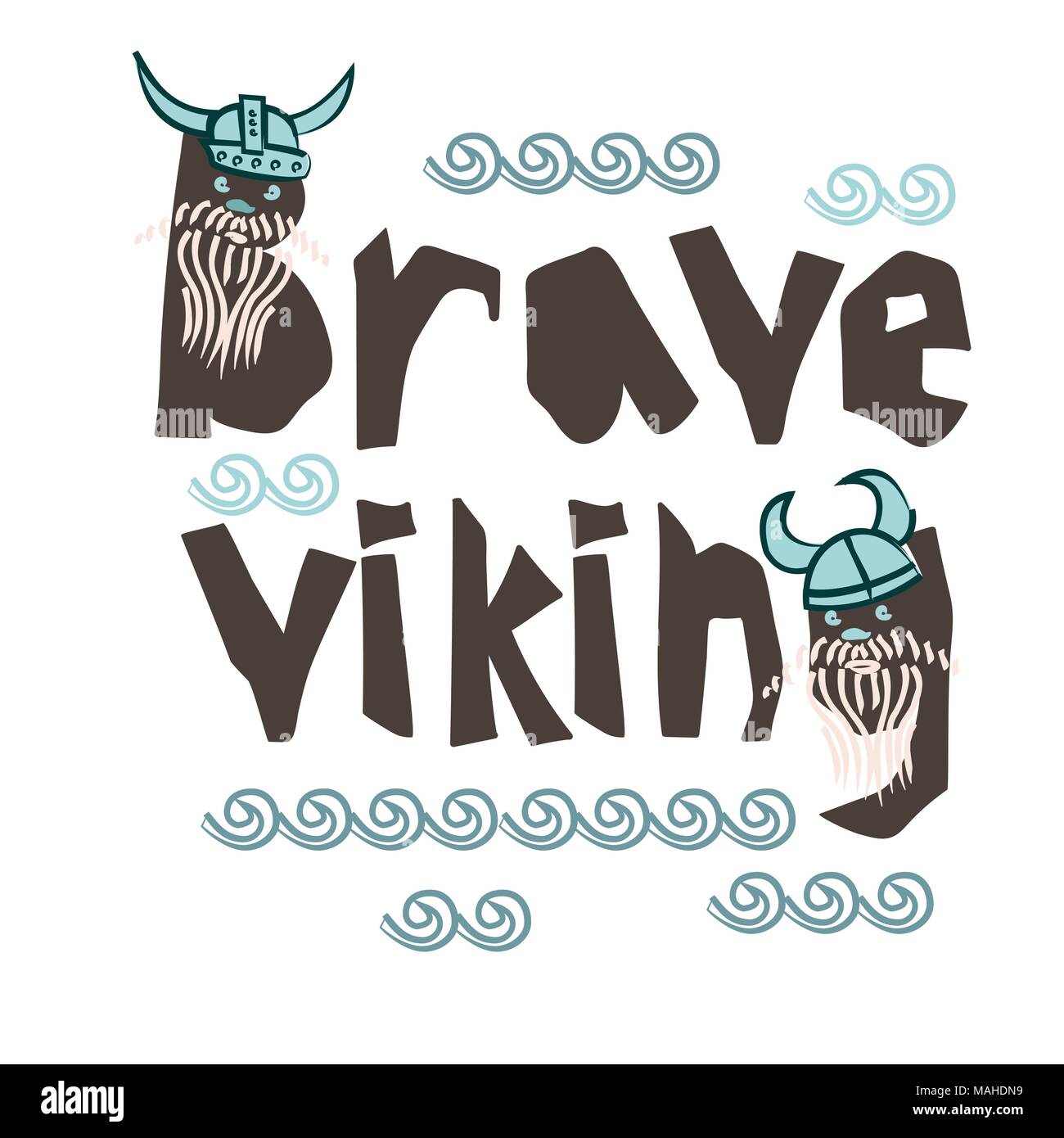Typografie Kinder viking Thema Slogan oder Poster auf weißem Hintergrund Lustig, im skandinavischen Stil Design Stock Vektor