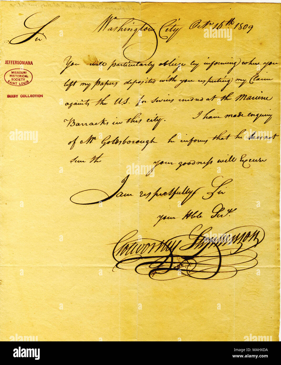 Fragt, wo Jefferson seine Papiere über seine Forderung gegen die Vereinigten Staaten für Dienstleistungen, die der Marine Kaserne gerendert. Titel: Brief unterzeichnet Clotworthy Stephenson, Washington, Thomas Jefferson, 16. Oktober 1809. 16. Oktober 1809. Stephenson, Clotworthy Stockfoto