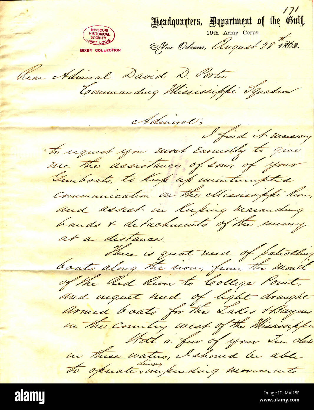 Zugriffe "Unterstützung von einigen Ihrer Kanonenboote, um eine ununterbrochene Kommunikation auf dem Mississippi Fluss halten ... gibt es einen großen Bedarf an Patrouillen Boote entlang des Flusses, von der Mündung des Roten Flusses in College Point? Ǫ' Titel: Schreiben von N. S. Banken, Zentrale, Abteilung des Golfes, 19. Armee Korps, New Orleans, David D.] Porter, 28. August 1863 auf [. 28. August 1863. Banken, Nathaniel Prentiss, 1816-1894 Stockfoto
