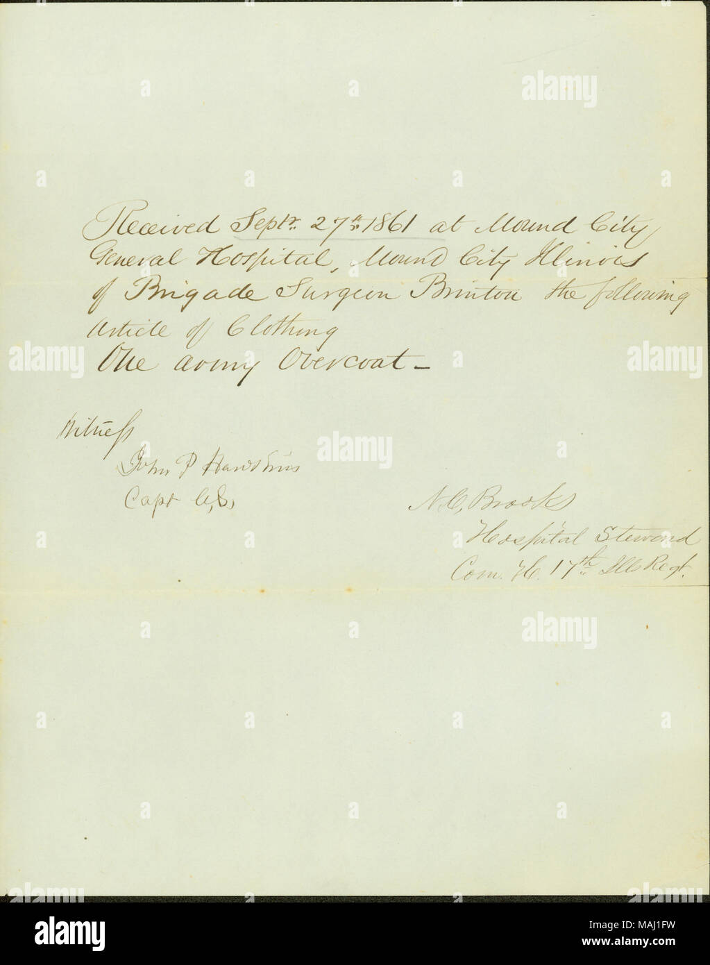 Gibt an, dass er eine Armee Mantel von Brigade Chirurg Brinton empfangen. Titel: Eingang öffner unterzeichnet Brooks, Krankenhaus Steward, Firma H, 17 Illinois Regiment, 27. September 1861. 27. September 1861. Brooks, N. C. Stockfoto