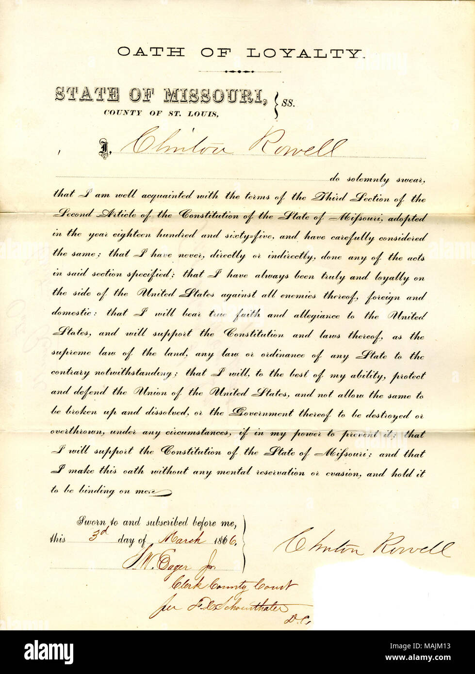 Schwört den Eid der Treue gegenüber der Regierung der Vereinigten Staaten und des Staates Missouri. Titel: Treue Schwur von Clinton Rowell von Missouri, Grafschaft von St. Louis. Vom 3. März 1866. Rowell, C. Stockfoto