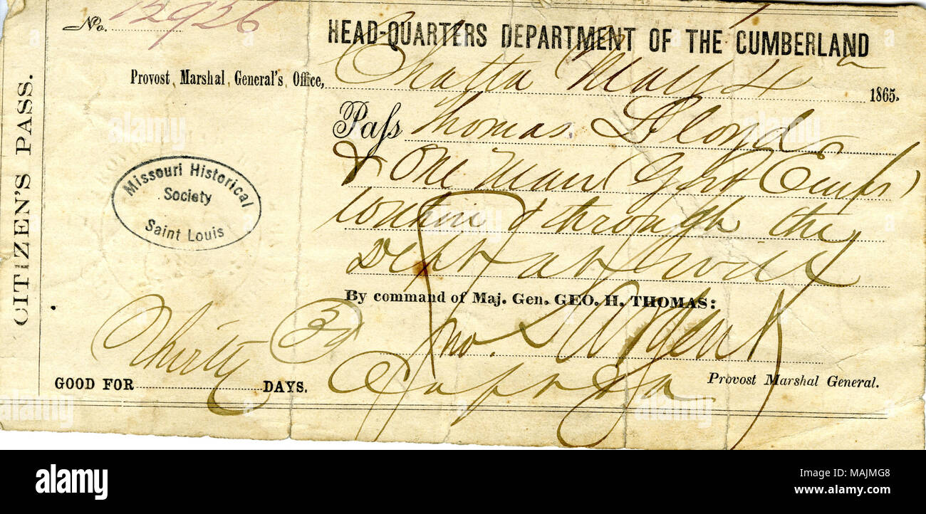 Zuschüsse Lloyd und einem anderen Mann Erlaubnis zu übergeben. Titel: Der Bürger pass für Thomas Lloyd, Chattanooga, Mai 4, 1865. 4. Mai 1865. Sargent, John Stockfoto