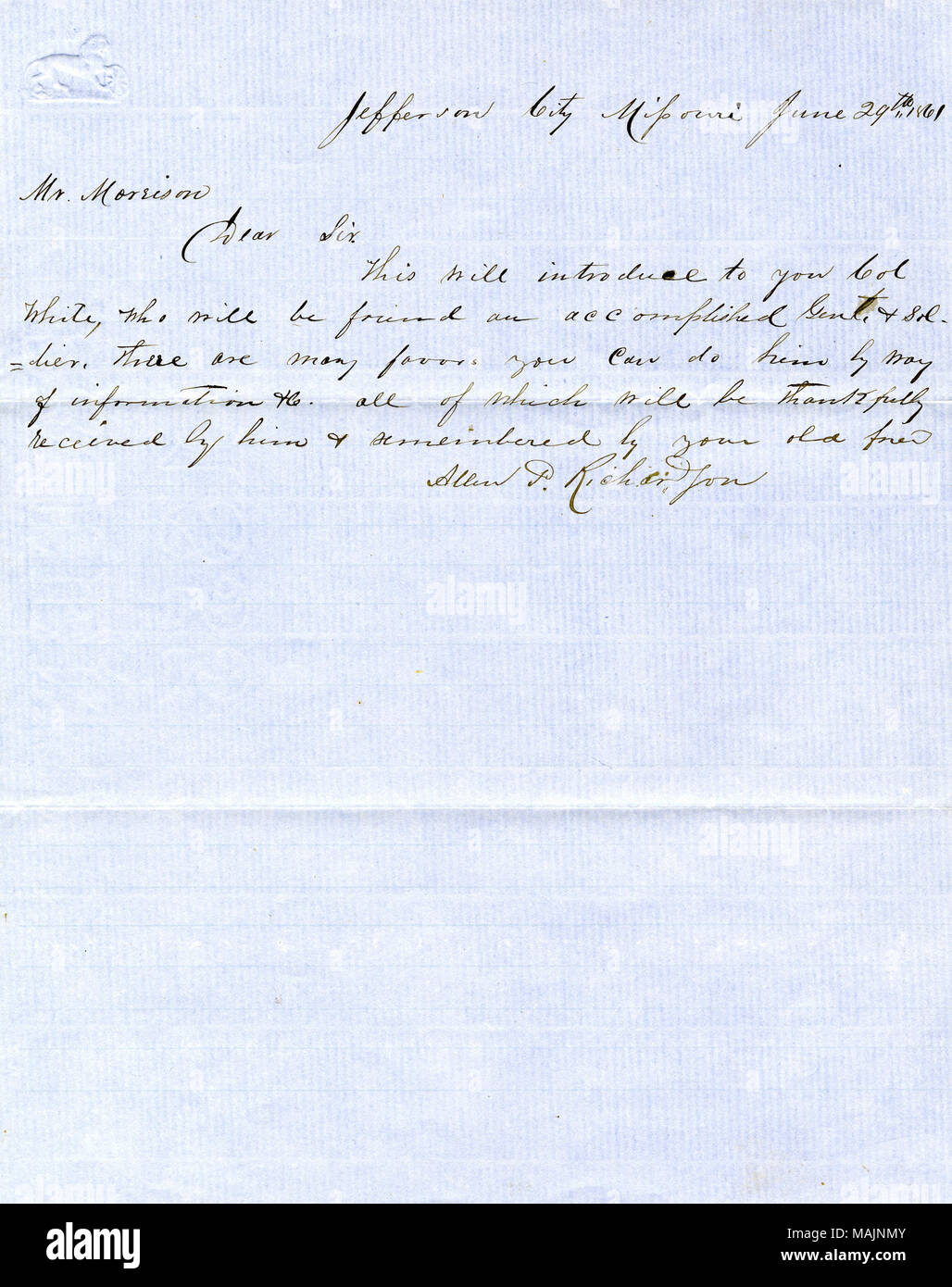 Staaten, "Dies wird Ihnen Oberst White, der ein vollendeter Gent, & Soldat, es gibt viele begünstigt sie ihn durch die Art und Weise der Informationen, etc., die alle dankbar von ihm aufgenommen und von ihrem alten Freund erinnert werden tun können." Transkription: Jefferson City Missouri 29. Juni 1861 Herr Morrison Sehr geehrter Herr gefunden wird. Diese wird Ihnen Cl weiß, wer wird ein erreichter Genl & Soldat. Es gibt viele begünstigt sie ihn durch die Art und Weise der Informationen &c. die alle tun können, wird zum Glück von Ihm empfangen und von Ihrem alten Freund [erinnert werden?] Allen S. Richardson Titel: Beachten Sie unterschrieben alle gefunden werden Stockfoto