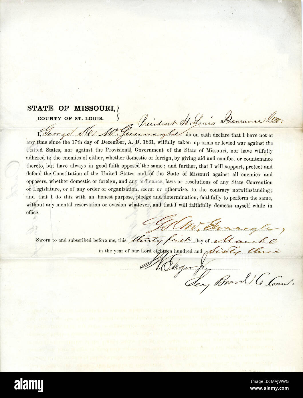 Schwört den Eid der Treue gegenüber der Regierung der Vereinigten Staaten und des Staates Missouri. Titel: Treue Schwur von George K. McGunnegle von Missouri, Grafschaft von St. Louis. 31. März 1863. McGunnegle, G.K. Stockfoto
