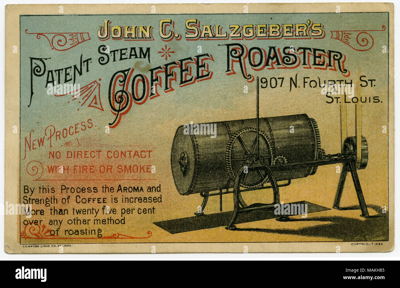 Horizontale, Farbe Bild mit einem großen Fass - wie Stück von Industrieanlagen auf der rechten Seite mit Text über die oben und auf der linken Seite. Text auf der Startseite lautet "John C. Salzgeber Patent Dampf Kaffeeröster 907 N. 4 St. St. Louis." Der Text auf der linken Seite "Neuer Prozess. Kein direkter Kontakt mit Feuer oder Rauch. Durch diesen Prozeß, das Aroma und die Stärke des Kaffees mehr als fünfundzwanzig Prozent über eine andere Methode der Röstung erhöht wird." Titel: John C. Salzgeber Patent Dampf Kaffeeröster Werbung Karte. . 1884. Compton Litho Unternehmen Stockfoto