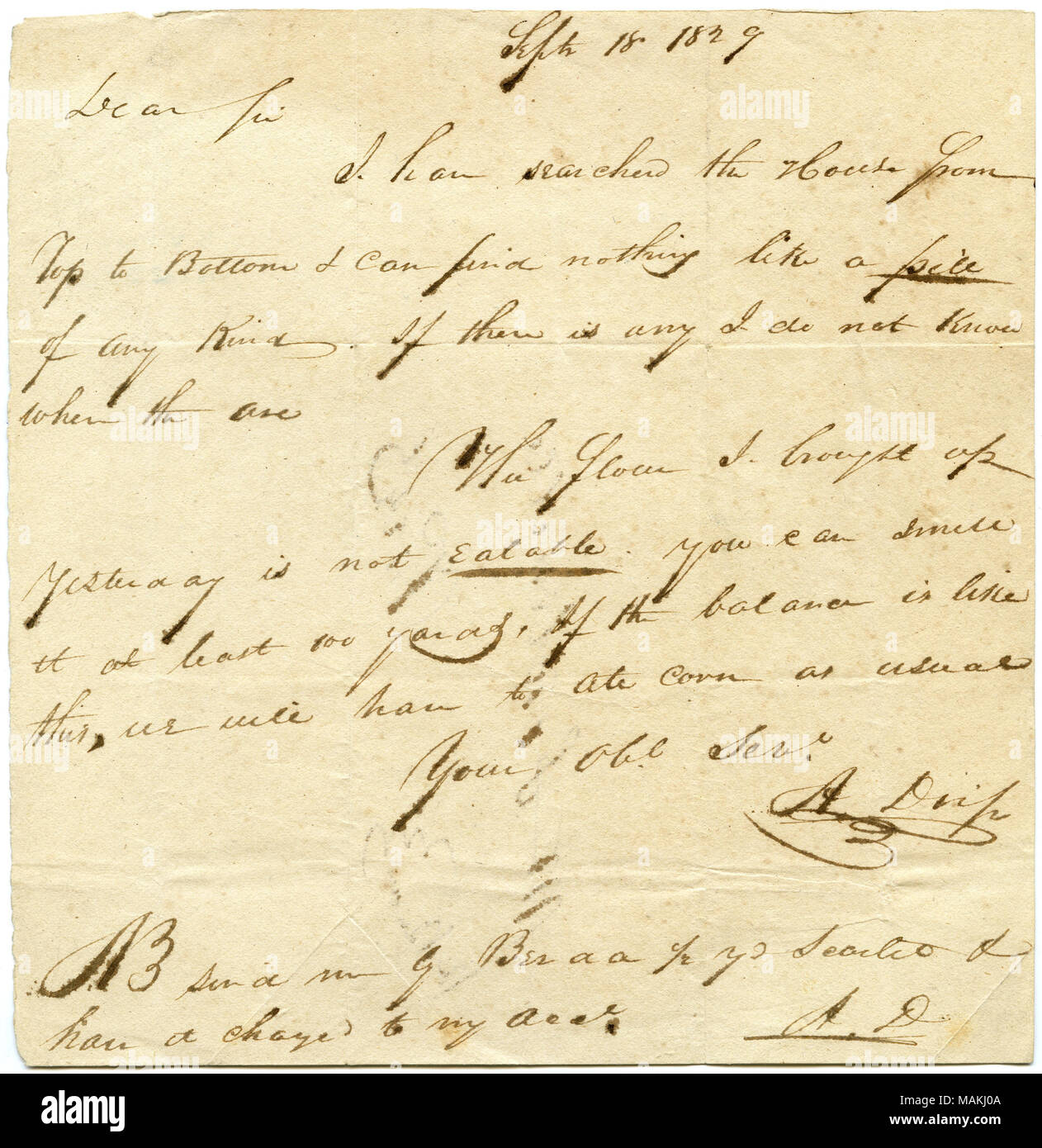 Gesucht haben das Haus aber nicht finden so etwas wie eine Pille. Das Mehl ist nicht essbar. "Wenn die Balance ist wie diese, wir aßen Mais wie gewohnt." Titel: Brief unterzeichnet A. Tropft [Andrew tropft] Herr Fontenelle, 18. September 1829. 18. September 1829. Tropft, Andrew, 1789-1860 Stockfoto