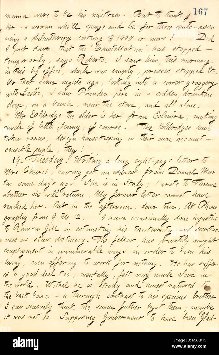 Bezüglich Rawson Gill und sein Bruder Gladdy Gouverneur. Transkription: Mama [Elizabeth Gouverneur] waren seine Herrin zu sein. Aber von ihr zu denken? Eine Frau, die Schwamm und für drei Cent liegen - Sicherstellung einer Philanthropie kostet $ 1000 oder mehr! Wollte ich, dass die "Konstellation" gestoppt wurde? Vorübergehend, sagt [George] Roberts. Ich sah ihn an diesem Morgen in seinem großen Büro, das leer war, Pressen gestoppt &c. Oder dass einige Nächte vor und sah in einer Ecke groggery mit [William] Leslie, Ich sah Pounden Pere in einem Sodden, betrunkenen Schlafen, auf einer Bank, in der Nähe vom Herd, und ganz allein. Herr Eldredge der El Stockfoto