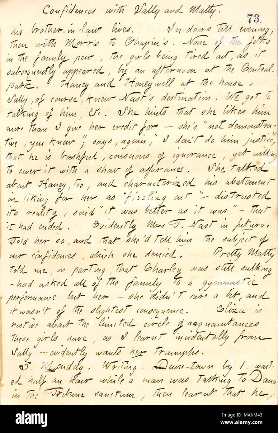 Beschreibt ein Gespräch mit Sally Edwards über Thomas Nast. Transkription: Confidences mit Sally und Matty [Edwards]. Seine [William Waud?s] Schwager lebt. In-Türen bis zum Abend, dann mit [James] Morris zu [E.H.] Chapin?s. Keiner der [Edwards] Völker in der Familie pew, die Mädchen, die müde, wie es später erschien, von einem Nachmittag am Central-Park. [Jesse] Haney und [Charles] Honeywell im Haus. Sally [Edwards] Natürlich wusste [Thomas] Nast?s Ziel. Wir reden von ihm, &c. Sie Hinweise, dass sie ihn gerne mehr, als ich ihr geben, Gutschrift für? Sie?s?ǣnot de Stockfoto