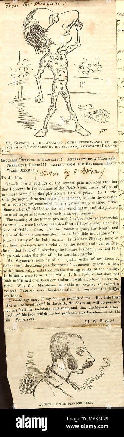 Zeitung Ausschnitt aus einer Karikatur, Charles Seymour und einen humorvollen Brief von Fitz James O'Brien geschrieben Als Henry-Bezirk Beecher. Transkription: [handschriftlich von Gunn] Aus dem Picayune! Herr [Charles Bailey] Seymour, WIE ER IN DER AUSÜBUNG SEINES? ǣCLOSING handeln, erschien? Vereidigung DURCH SEINE NASE UND ZERSTÖRT DIE DIAMOND OBJEKTIV. [Handschriftlich von Gunn] (von [Fitz James geschrieben?] O Brien.) DER WELTLICHKEIT SCHOCKIERENDE BEISPIEL! Verderbtheit eines Prominenten theatralischen Kritiker!!! Brief VON DER REVEREND Henry-bezirk BEECHER. Von Herrn PIC. Sir, es ist mit Gefühlen von größter Schmerz und Bestürzung, dass ich beachten Stockfoto