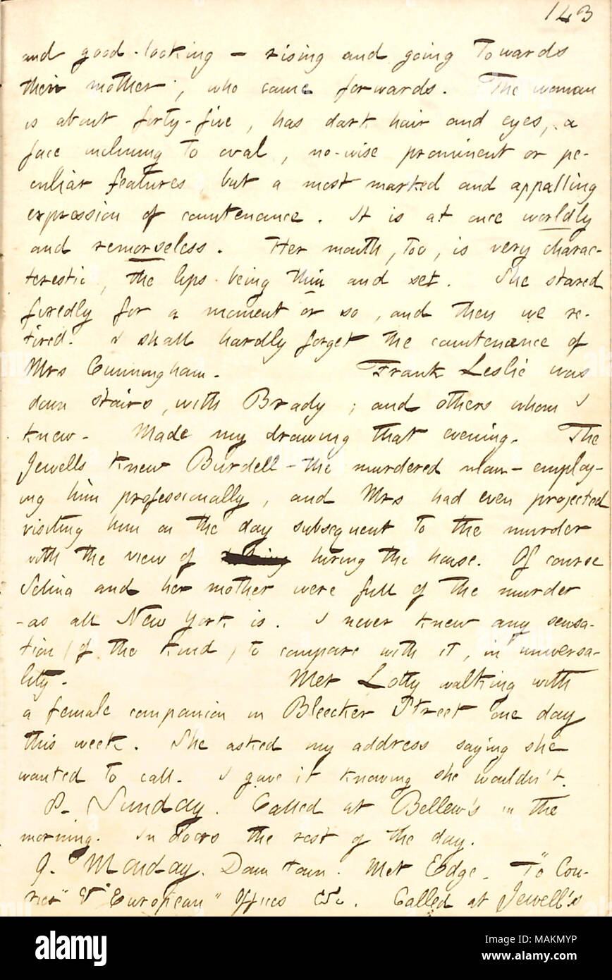 Beschreibt, die in der Szene der Burdell Mord eine Skizze von Frau Cunningham für die Sonntag Kurier zu tun. Transkription: und gut aussehende? Steigende und in Richtung ihrer Mutter [Emma Augusta Cunningham], der nach vorne kam. Die Frau ist etwa fünfundvierzig, hatte dunkle Haare und Augen, ein Gesicht Inklinierende bis oval, keine - Kluge prominent oder Besonderheiten, sondern die meisten gekennzeichnet und schrecklichen Ausdruck der Gestalt. Es ist auf einmal weltliche und unbarmherzig. Ihr Mund ist auch sehr charakteristisch, die Lippen dünn sein und eingestellt. Sie starrte für einen Moment starr oder so, und dann haben wir in den Ruhestand. Ich werde kaum vergessen. Stockfoto