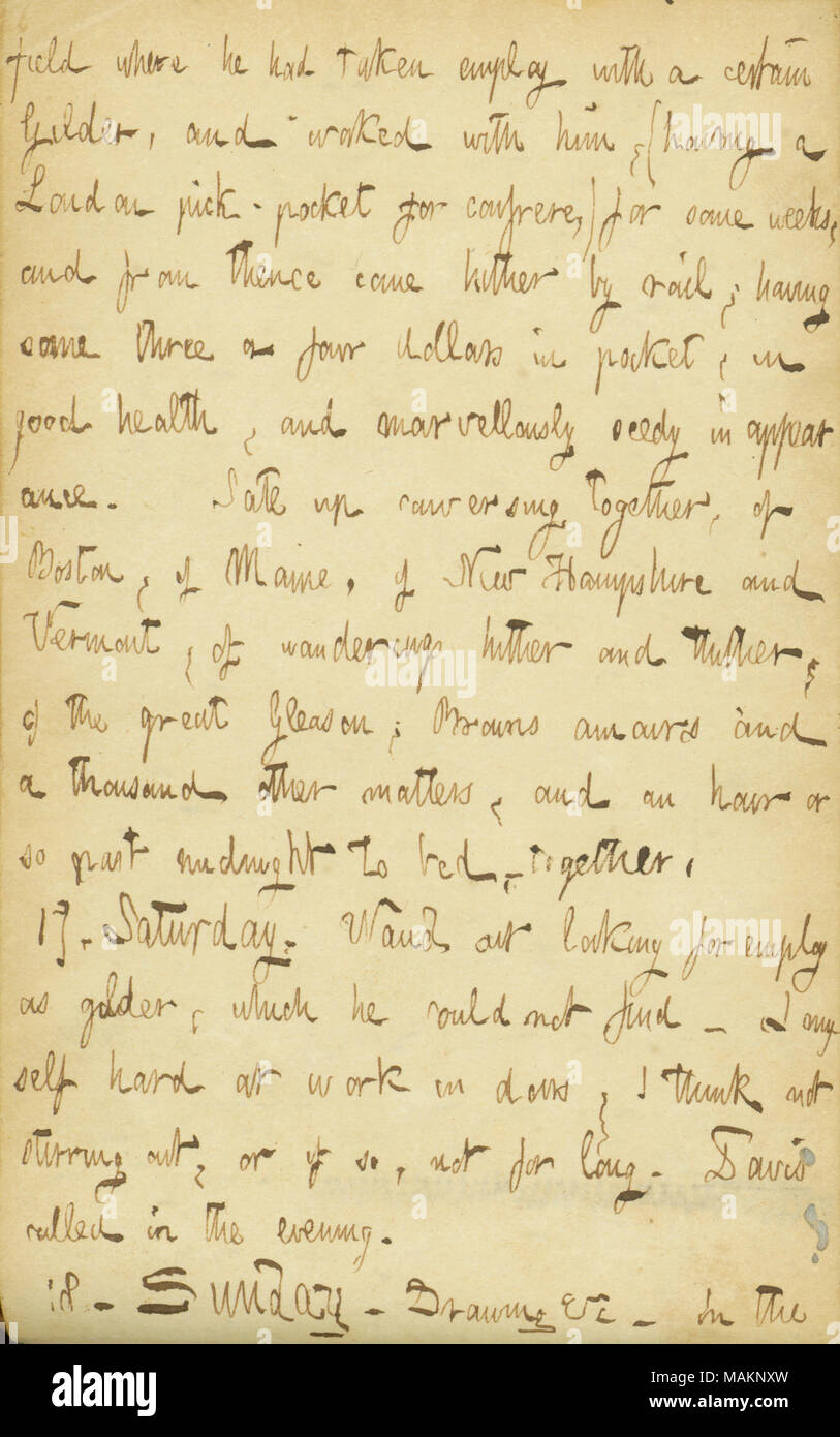 Erwähnt Alf's Waud Rückkehr nach New York und beschreibt seine Abenteuer auf dem Weg. Transkription: Feld, wo er [Alfred Waud] hatte Beschäftigen mit einer bestimmten Gilder, und arbeitete mit ihm, (in einem Londoner Pick-Tasche für den Mitbruder,) für einige Wochen, und von dort mit der Bahn hierher gekommen; in einige drei oder vier Dollar in der Tasche, bei guter Gesundheit, und wunderbar zwielichtig in Erscheinung. Bis Sate gemeinsam unterhalten, von Boston, von Maine, New Hampshire und Vermont, von Wanderungen hin und her, der großen [Frederick] Gleason; [Charles] Browns Liebschaften und tausend andere Dinge, und eine Stunde Stockfoto