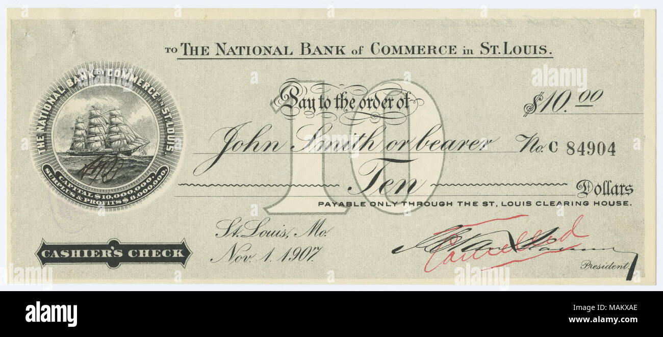 "Storniert" in Rot über die Unterschrift des Präsidenten. Diese Kontrollen wurden von Banken während der Panik von 1907 verwendet wurde und die während der Liquidation der Bank Vermögenswerte verteilt. (Sie waren innerhalb von ein paar Monaten zurückgezogen.) Titel: Bankscheck für 10 $ zahlbar an John Smith oder Inhaberaktien, die National Bank of Commerce in St. Louis, 1. November 1907. 1. November 1907. Stockfoto