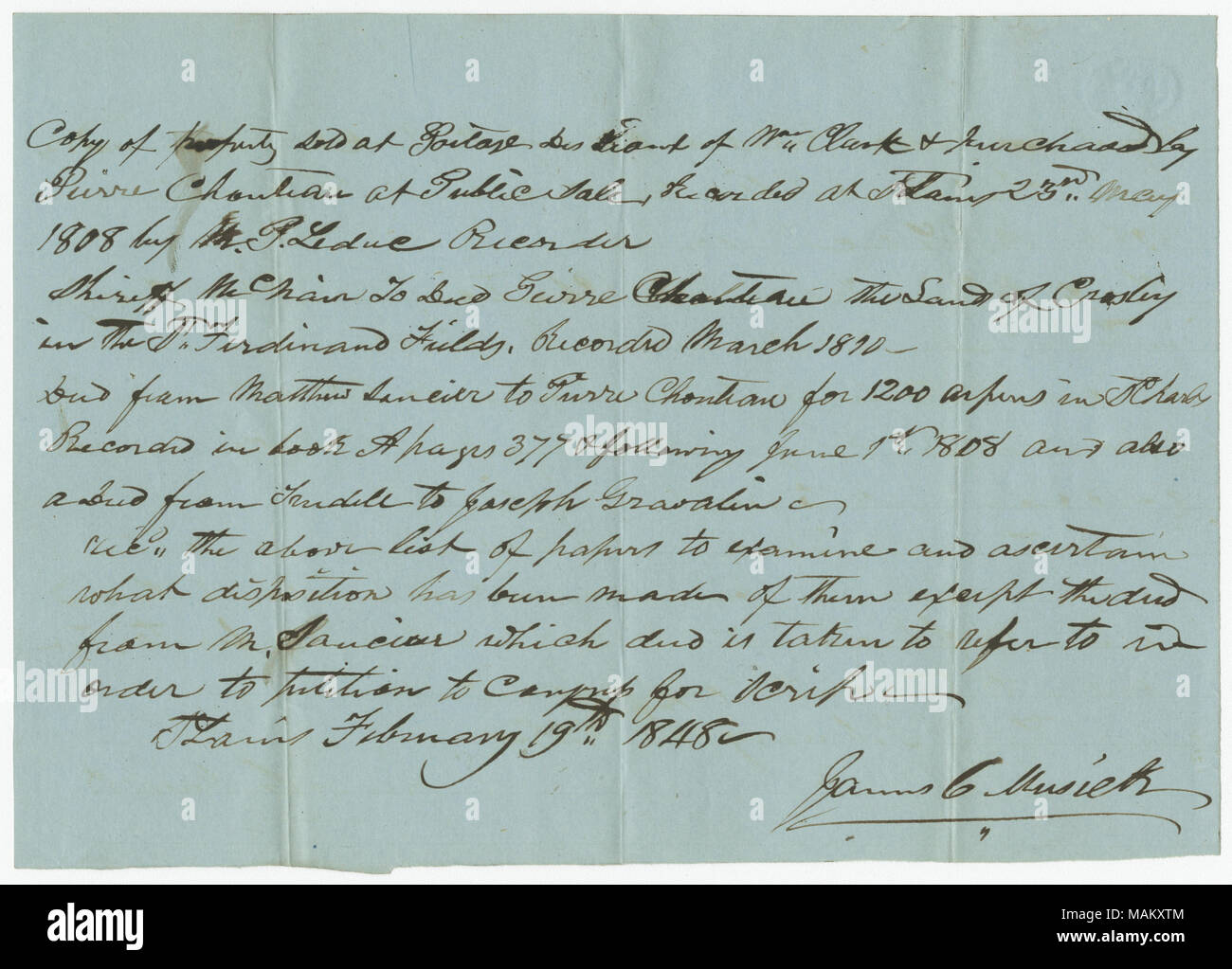 Über Eigentum an der Portage des Sioux von William Clark verkauft, und von Pierre Chouteau an öffentlichen Verkauf erworben. Erwähnt andere Eigentum überträgt. Titel: Memorandum unterzeichnet James C. Musick, 26. Mai 1808 - 19. Februar 1848. Zwischen 1808 und 1848. Musick, James C. Stockfoto