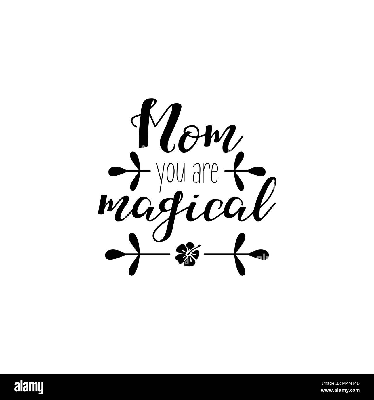 Mom Sie magisch. Muttertag hand Beschriftung für Grußkarten, Poster t-shirt und andere, Vector Illustration Stock Vektor