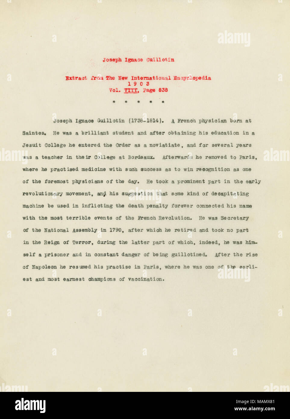 Guillotin war ein französischer Arzt, der ebenfalls an den frühen revolutionären Bewegung nahm, indem er vorschlug, dass irgendeine Art von enthaupten Maschine in zuzufügen, die Todesstrafe benutzt werden und für immer seinen Namen mit den schrecklichen Ereignissen der Französischen Revolution verbunden, war auch Sekretär der Nationalversammlung im Jahre 1790. Titel: Auszug aus der neuen Internationalen Enzyklopädie über Joseph Ignace Guillotin, 1903. 1903. Stockfoto