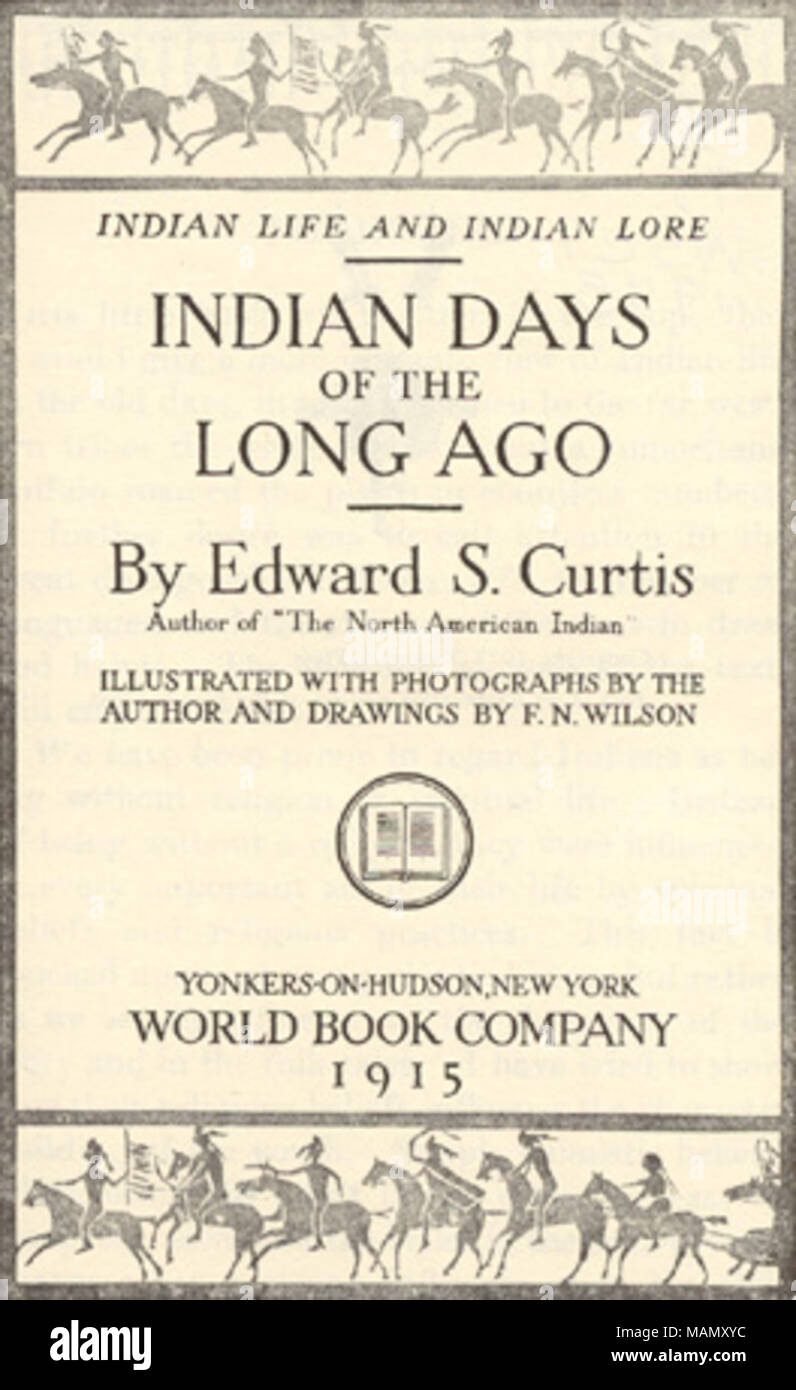 Abdeckung für Indische Tage der Vor langer, 1915 von Edward Sheriff Curtis (1868-1952). . Dieses Bild ist urheberrechtlich geschützt oder Ursprünglich 1915 veröffentlicht. Edward S. Curtis - Stockfoto