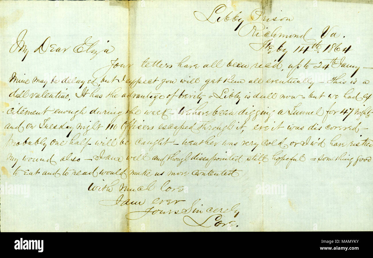 Erwähnt Fluchtversuch über Tunnel. Titel: Brief von James E. Liebe, Libby Gefängnis, Richmond, Virginia, Molly, 14. Februar 1864. 14. Februar 1864. Liebe, James Edwin, 1830-1905 Stockfoto