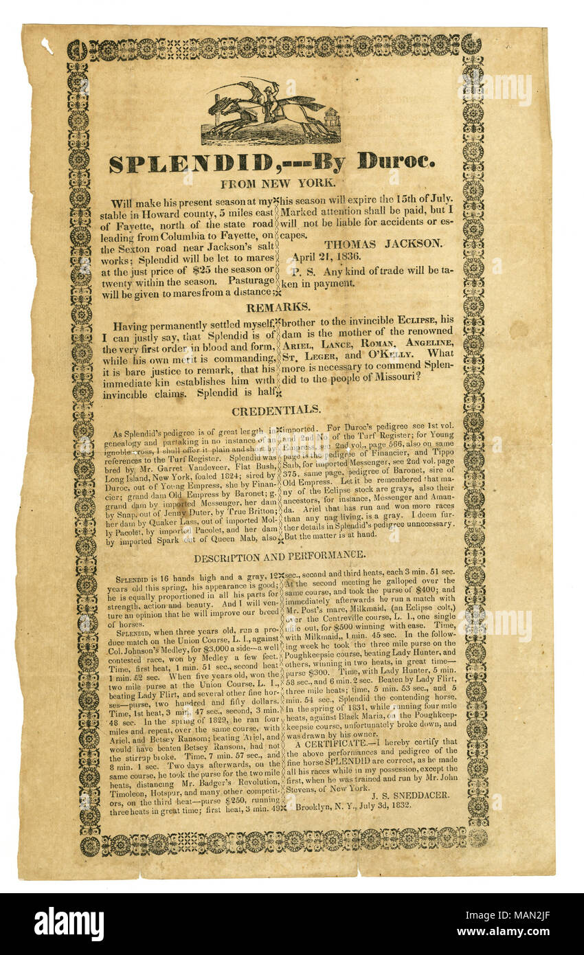 Von Duroc, Brooklyn, N.Y., 3. Juli 1832 zertifiziert. Titel: Gedruckte stud horse Plakat mit Anmeldeinformationen und Beschreibung der Splendid, 21. April 1836. 21. April 1836. Sneddacer, J.S. Stockfoto