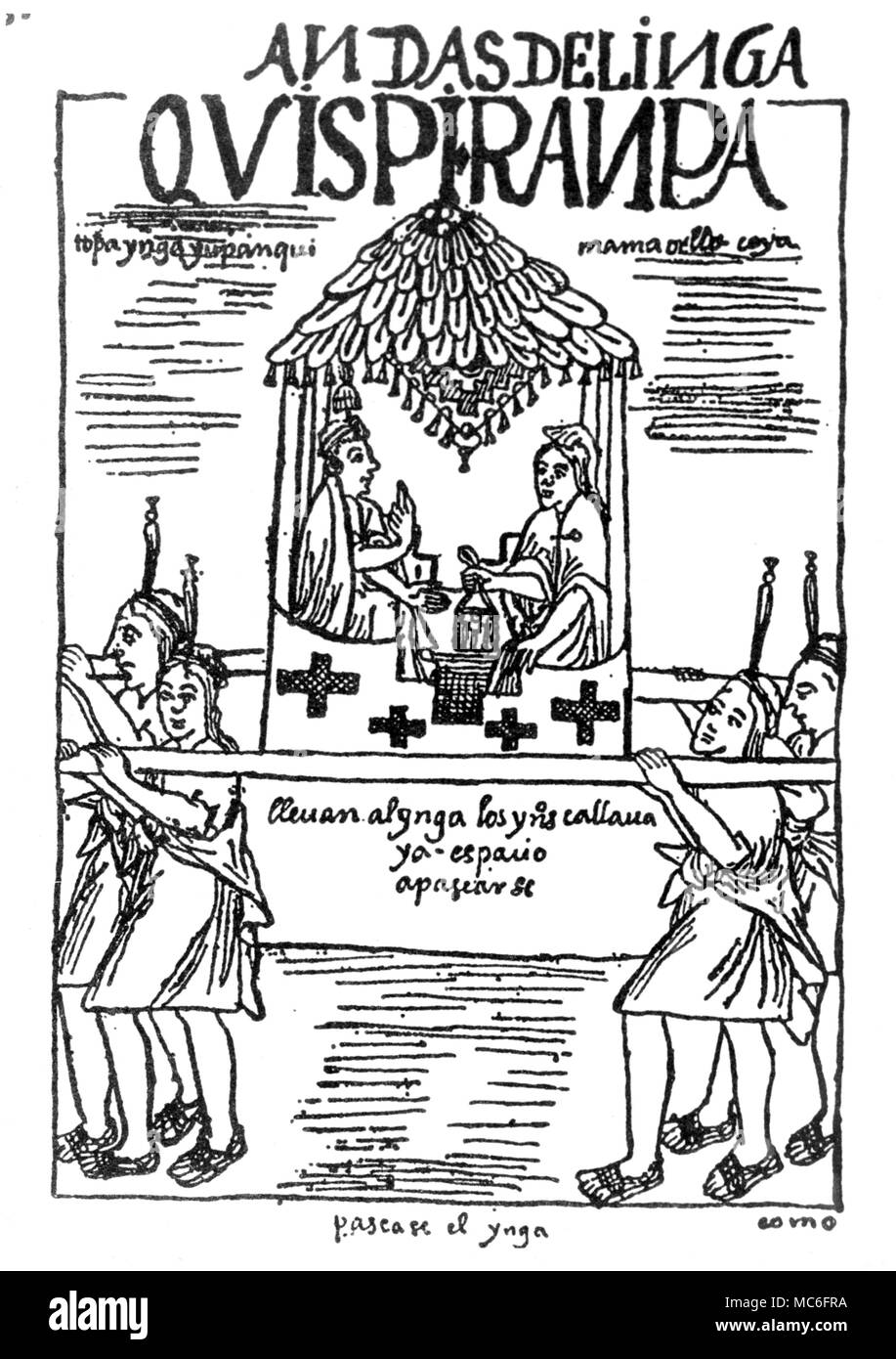 Der Inka auf einer Sänfte getragen. Illustration, der um 1600 aus der Chronik von Felipe Guamán Poma de Ayala. Ayala sagte ein Inka von adeliger Abstammung gewesen zu sein. Stockfoto