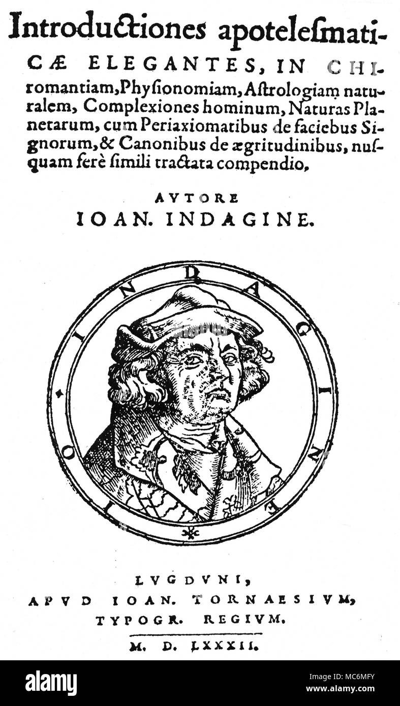 Handlesen - MITTELALTERLICHE HANDLESEN Titlepage eines der einflussreichsten Werke auf Vorhersage - Johannes Indagine die Introductiones Apotelesmaticae, 1582. Der Text umfasst Handlesen, Astrologie und Physiognomie. Stockfoto